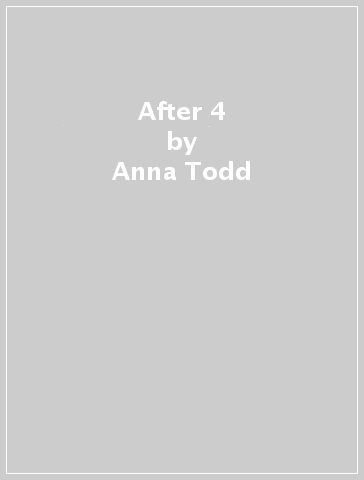 After 4 - Anna Todd