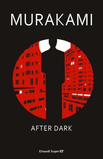 After Dark (versione italiana) - Haruki Murakami