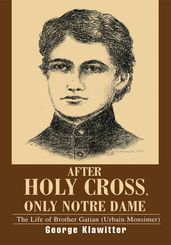After Holy Cross, Only Notre Dame