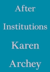 After Institutions