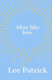 After Life: Love