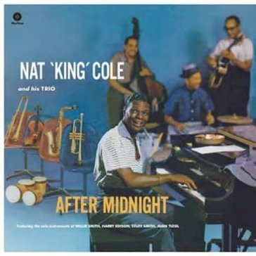 After midnight - Nat King Cole