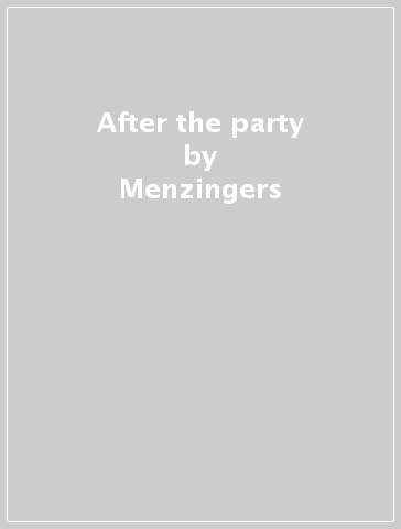 After the party - Menzingers