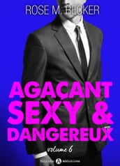 Agaçant, sexy et dangereux 6