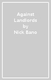 Against Landlords