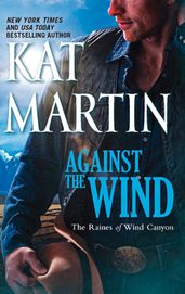 Against The Wind (The Raines of Wind Canyon, Book 1)
