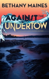 Against the Undertow