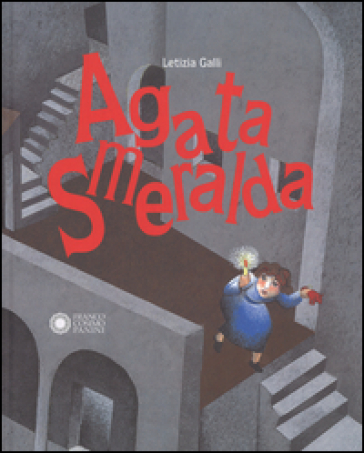 Agata Smeralda. Ediz. a colori - Letizia Galli