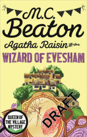 Agatha Raisin and the Wizard of Evesham