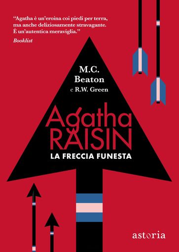 Agatha Raisin  La freccia funesta - M.C. Beaton - R.W. Green