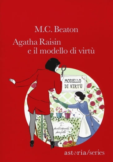 Agatha Raisin e il modello di virtù - M.C. Beaton