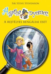 Agatha nyomoz - A rejtélyes bengáliai eset