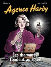 Agence Hardy - Tome 7 - Les diamants fondent au soleil
