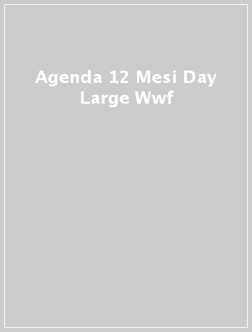 Agenda 12 Mesi Day Large Wwf