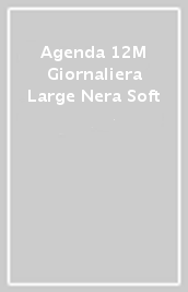 Agenda 12M Giornaliera Large Nera Soft