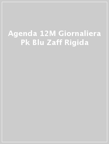 Agenda 12M Giornaliera Pk Blu Zaff Rigida