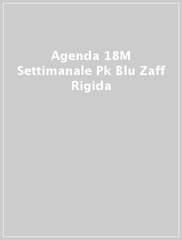 Agenda 18M Settimanale  Pk Blu Zaff Rigida