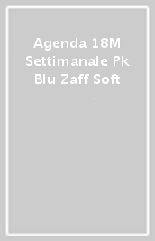 Agenda 18M Settimanale  Pk Blu Zaff Soft