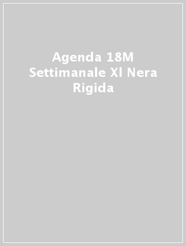 Agenda 18M Settimanale  Xl Nera Rigida