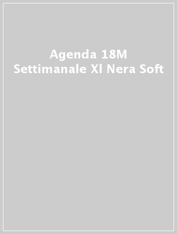 Agenda 18M Settimanale  Xl Nera Soft
