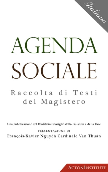 Agenda Sociale: Raccolta di Testi del Magistero - Pontifical Council for Justice and Peace