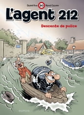 L Agent 212 - Tome 30 - Descente de police