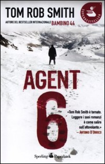 Agent 6 - Tom Rob Smith