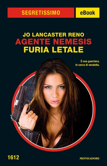 Agente Nemesis - Furia letale (Segretissimo) - Jo Lancaster Reno