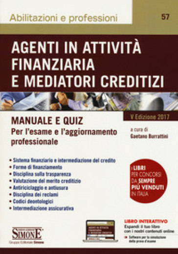 Agenti in attività finanziaria e mediatori creditizi. Manuale e quiz. Con Contenuto digitale per download e accesso on line