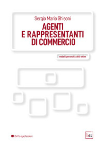 Agenti e rappresentanti di commercio - Sergio Mario Ghisoni