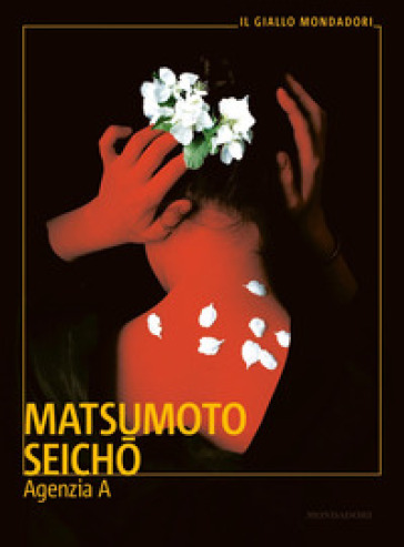Agenzia A - Seicho Matsumoto