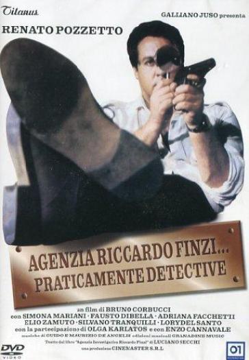 Agenzia Riccardo Finzi... Praticamente Detective - Bruno Corbucci