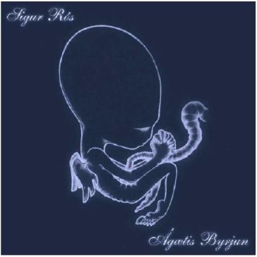 Agetis byrjun - a good beginni - Sigur Ros