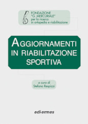 Aggiornamenti in riabilitazione sportiva