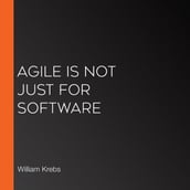 Agile is NOT Just for Software