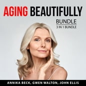 Aging Beautifully Bundle, 3 in 1 Bundle