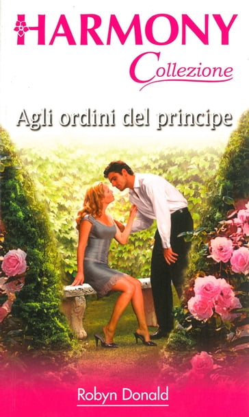 Agli ordini del principe - Robyn Donald