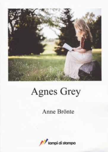 Agnes Grey. Ediz. inglese - Anne Bronte