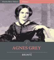 Agnes Grey (Illustrated Edition)