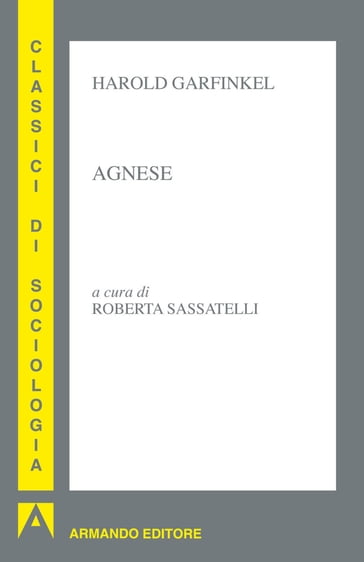 Agnese - Harold Garfinkel