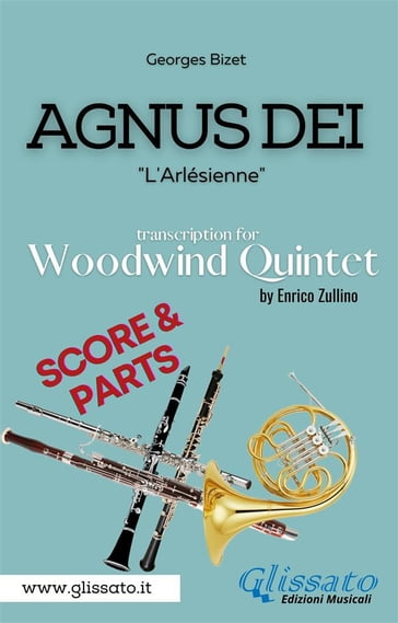 Agnus Dei - Woodwind Quintet (score & parts) - Georges Bizet