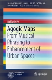 Agogic Maps