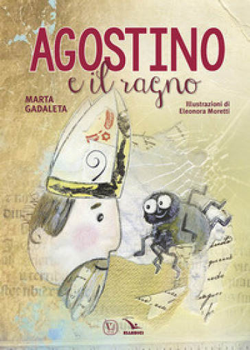 Agostino e il ragno - Marta Gadaleta