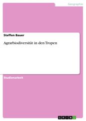 Agrarbiodiversität in den Tropen