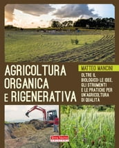 Agricoltura Organica e Rigenerativa