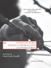 Agricoltura senza caporalato