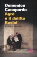 Agrò e il delitto Rovini. (L endiadi del dottor Agrò)