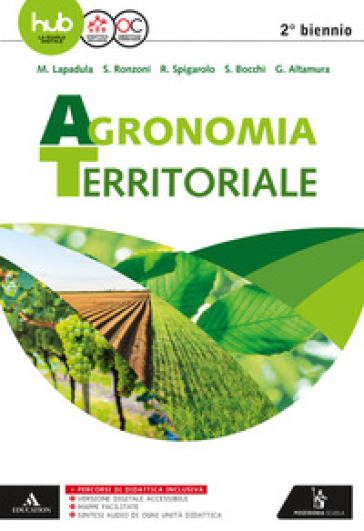 Agronomia territoriale ed ecosistemi forestali. Per gli Ist. tecnici. Con e-book. Con espansione online - Lassini