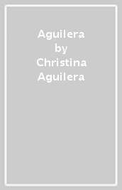 Aguilera
