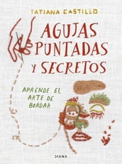 Agujas, puntadas y secretos